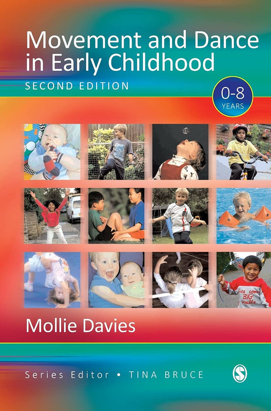 Movement and Dance in Early Childhood: A Comprehensive Guide