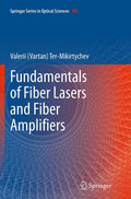 Fundamentals of Fiber Lasers and Fiber Amplifiers - Technical