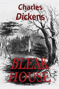 Bleak House - Classic Novel with Deep Character and Plot