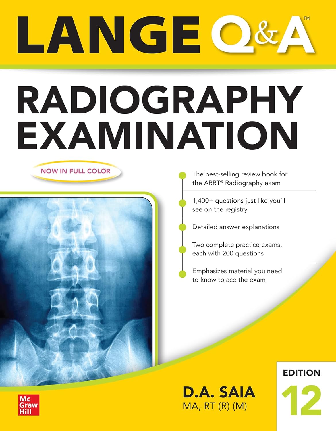 Lange Q & A Radiography Examination 12e: Essential Study Guide