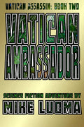 Vatican Ambassador - Thriller of Bernard Campion Book Two