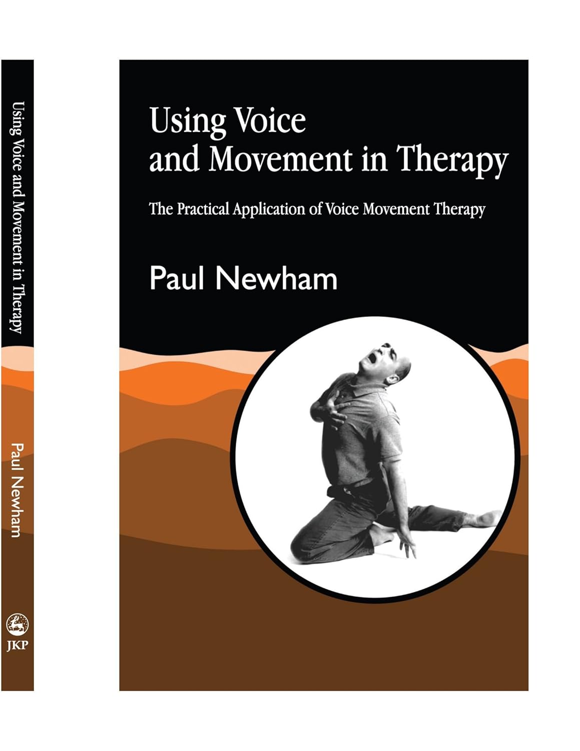 Using Voice and Movement in Therapy: Practical Applications Explored