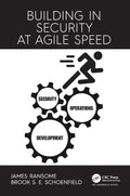 Building in Security at Agile Speed - Practical SDLC Guidance