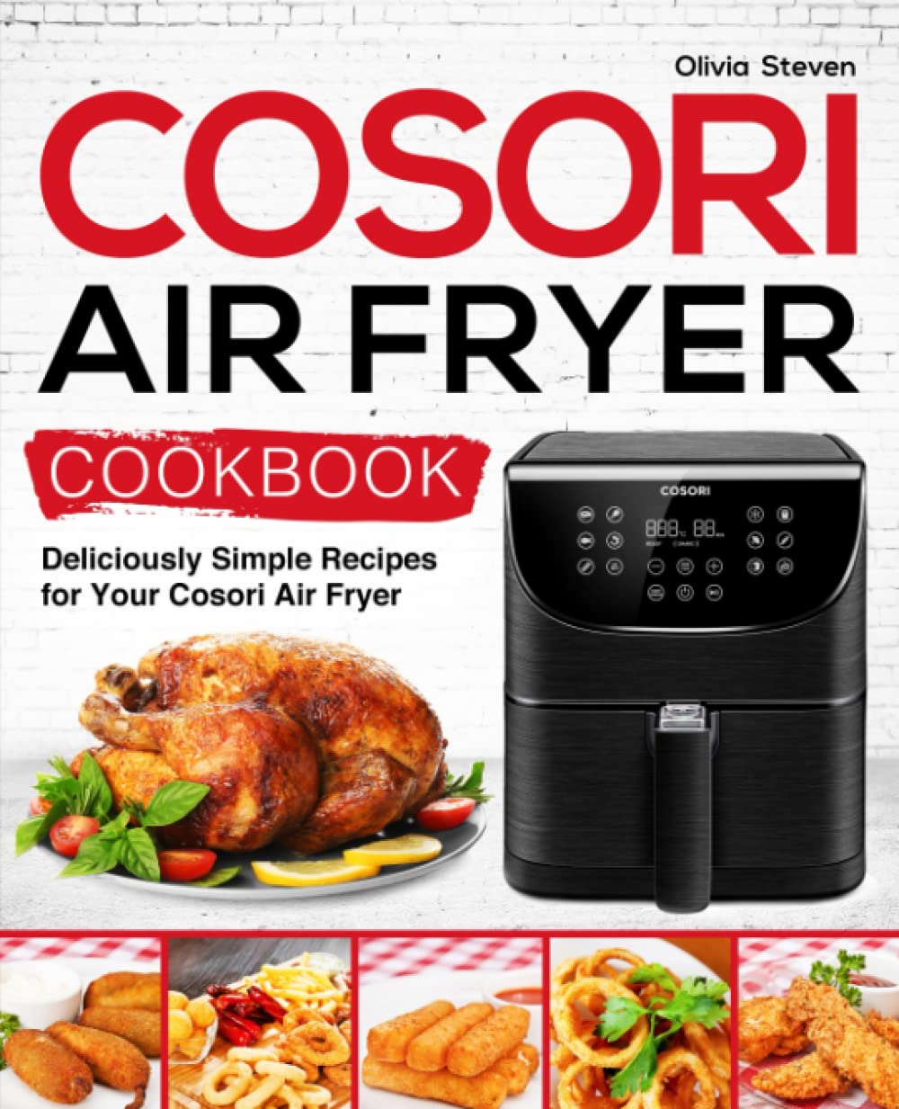 Deliciously Simple Cosori Air Fryer Recipes