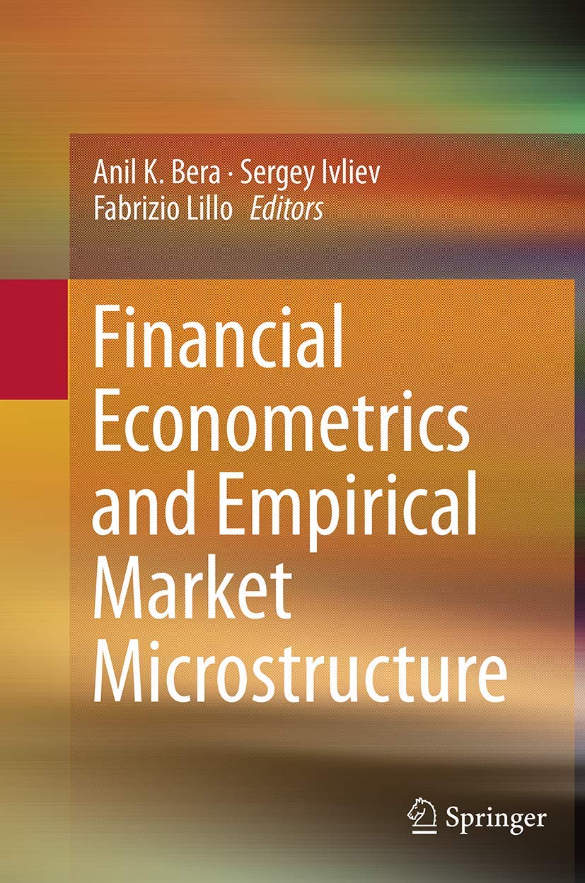 Financial Econometrics and Empirical Market Microstructure Review