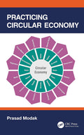Practicing Circular Economy - Practical Guide for Managers