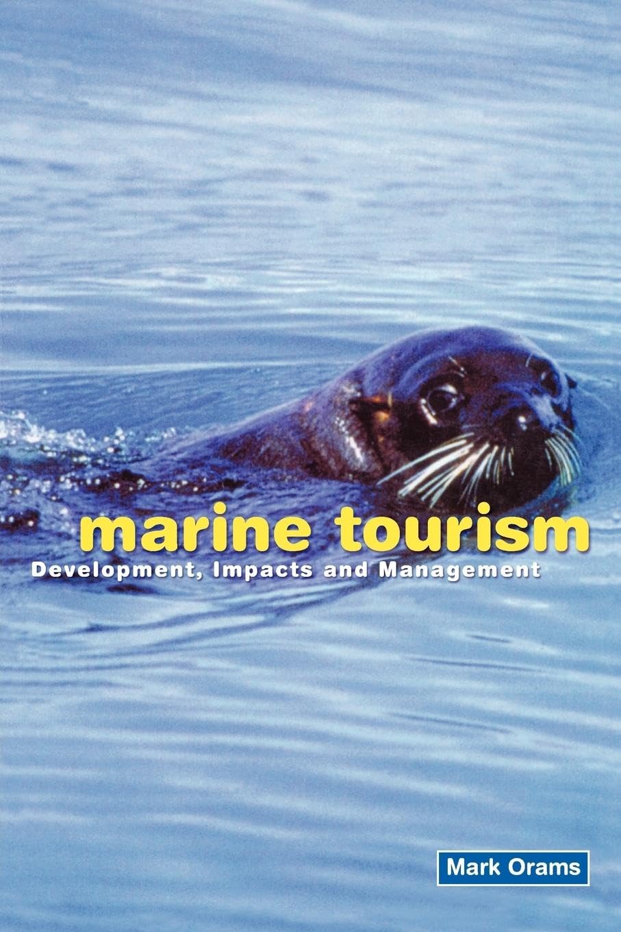 Marine Tourism Insights from Routledge Advances in Tourism