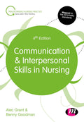 Communication and Interpersonal Skills in Nursing - Practical