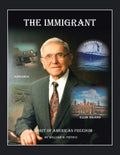 The Immigrant by William M. Pistrui - Historical Family Memoir