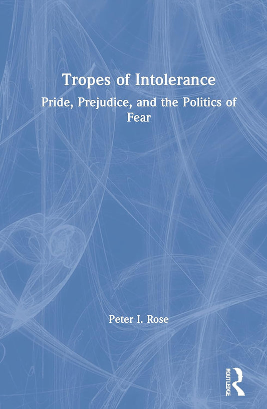 Tropes of Intolerance: A Deep Dive into Societal Issues