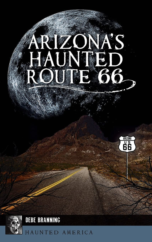 Arizona's Haunted Route 66: Explore Ghostly Legends and Lore