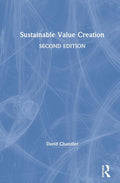 Sustainable Value Creation - Principles for Responsible Business