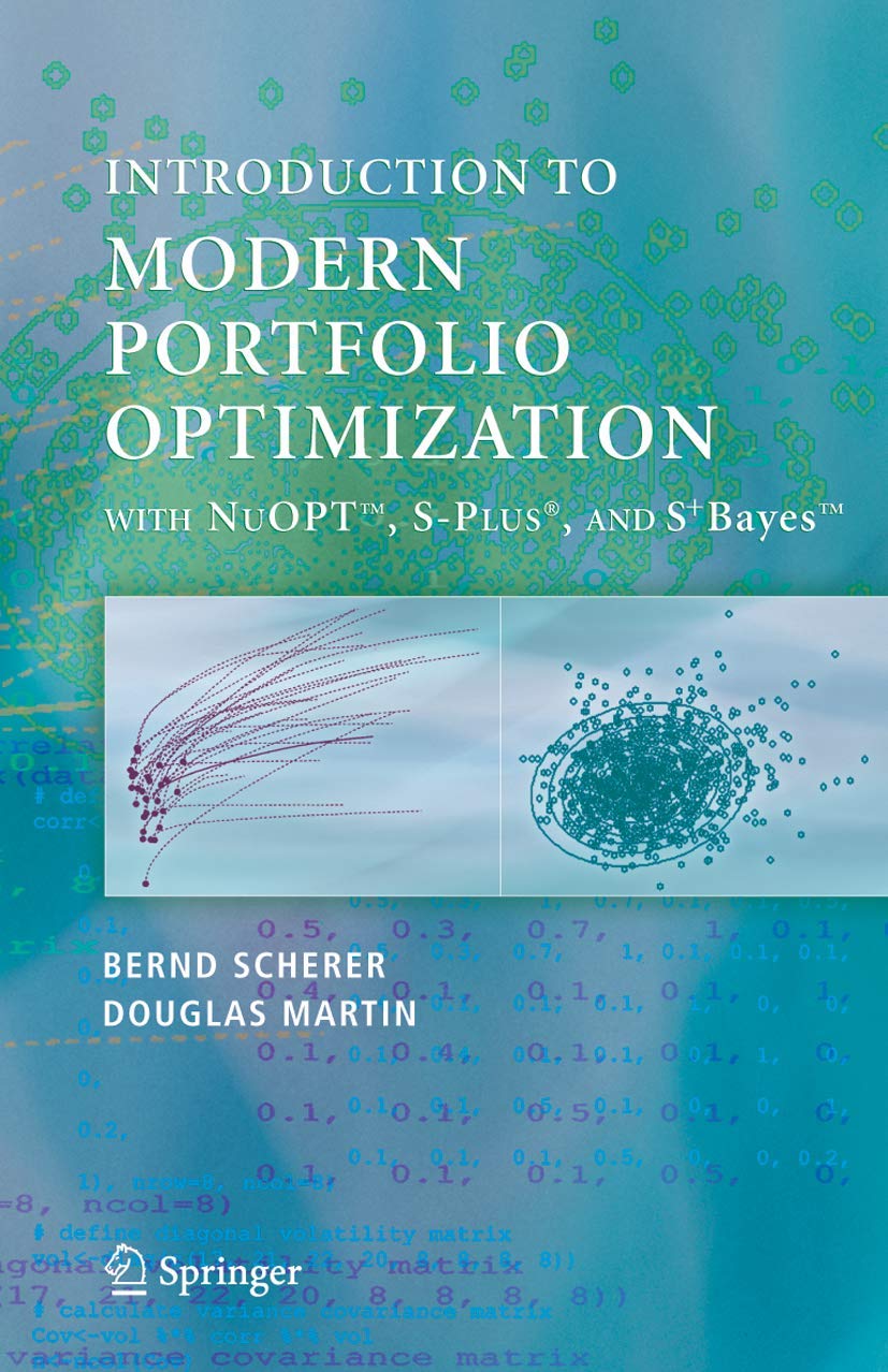 Modern Portfolio Optimization Techniques with NuOPTTM and S-PLUS