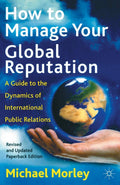 How to Manage Your Global Reputation - International PR Guide