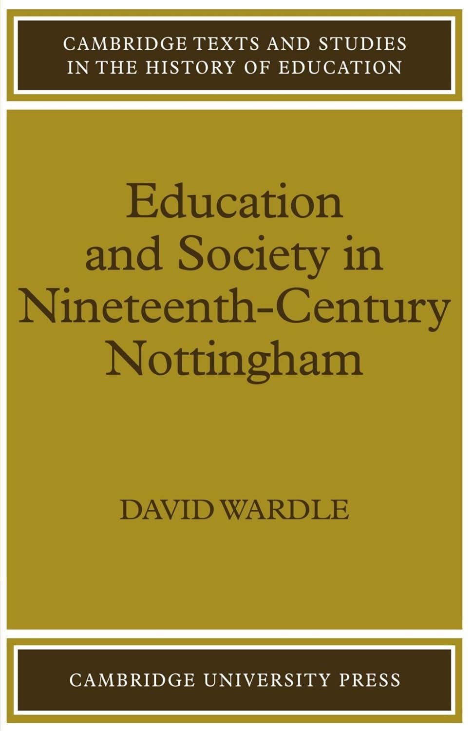 Education and Society in Nineteenth-Century Nottingham Review