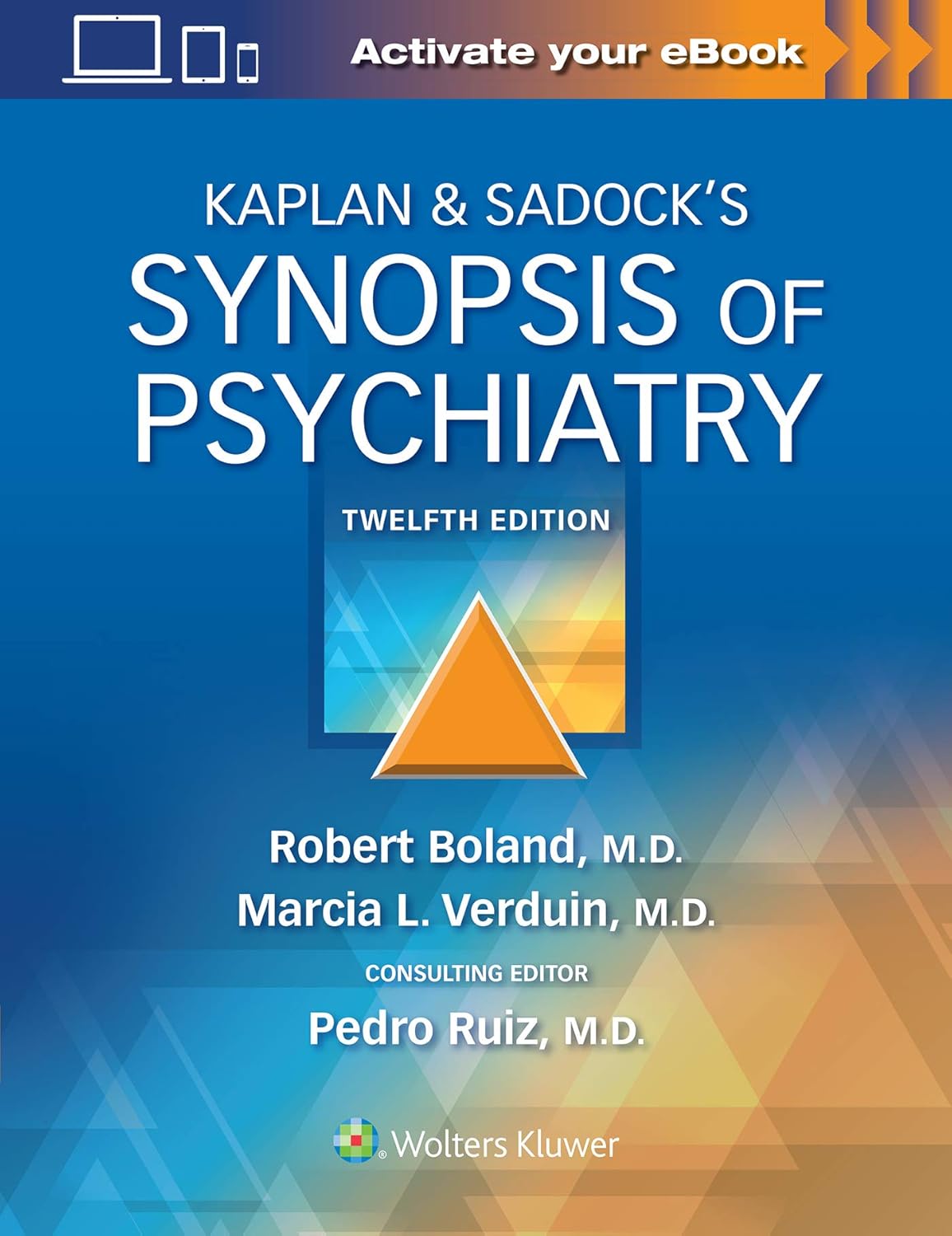 Kaplan & Sadocks Synopsis of Psychiatry: Comprehensive Guide