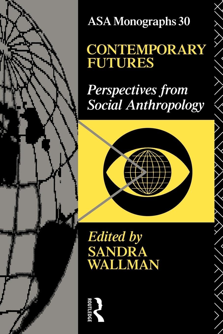 Contemporary Futures: Perspectives from Social Anthropology Review