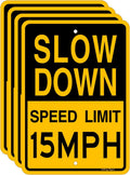 Slow Down Speed Limit 15 MPH Sign 17 x 12 in - Reflective 4 Pack