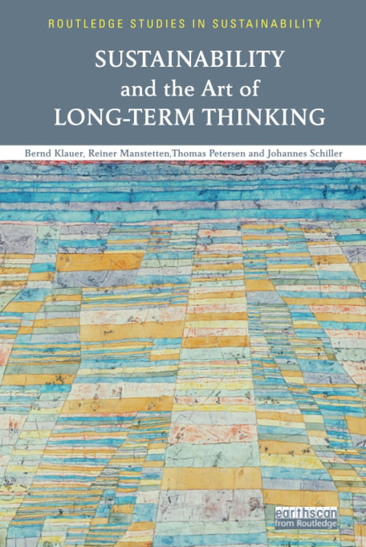 Sustainability and the Art of Long-Term Thinking Book Review