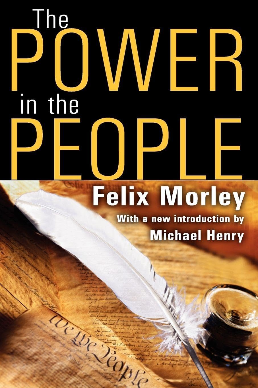 The Power in the People by Felix Morley - A Transformative Read