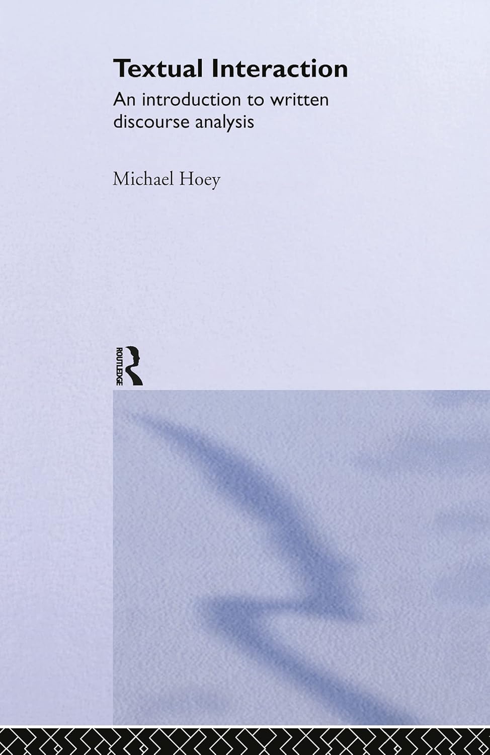 Textual Interaction by Michael Hoey - Enhance Your Writing Skills