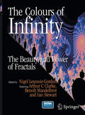 The Colours of Infinity: Explore the Beauty of Fractals