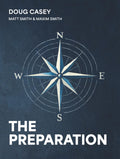 The Preparation: How To Become Competent, Confident, and Dangerous