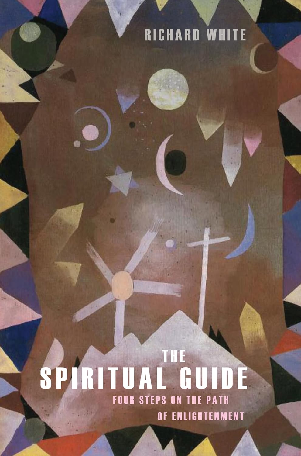 The Spiritual Guide: Four Steps on the Path of Enlightenment Review