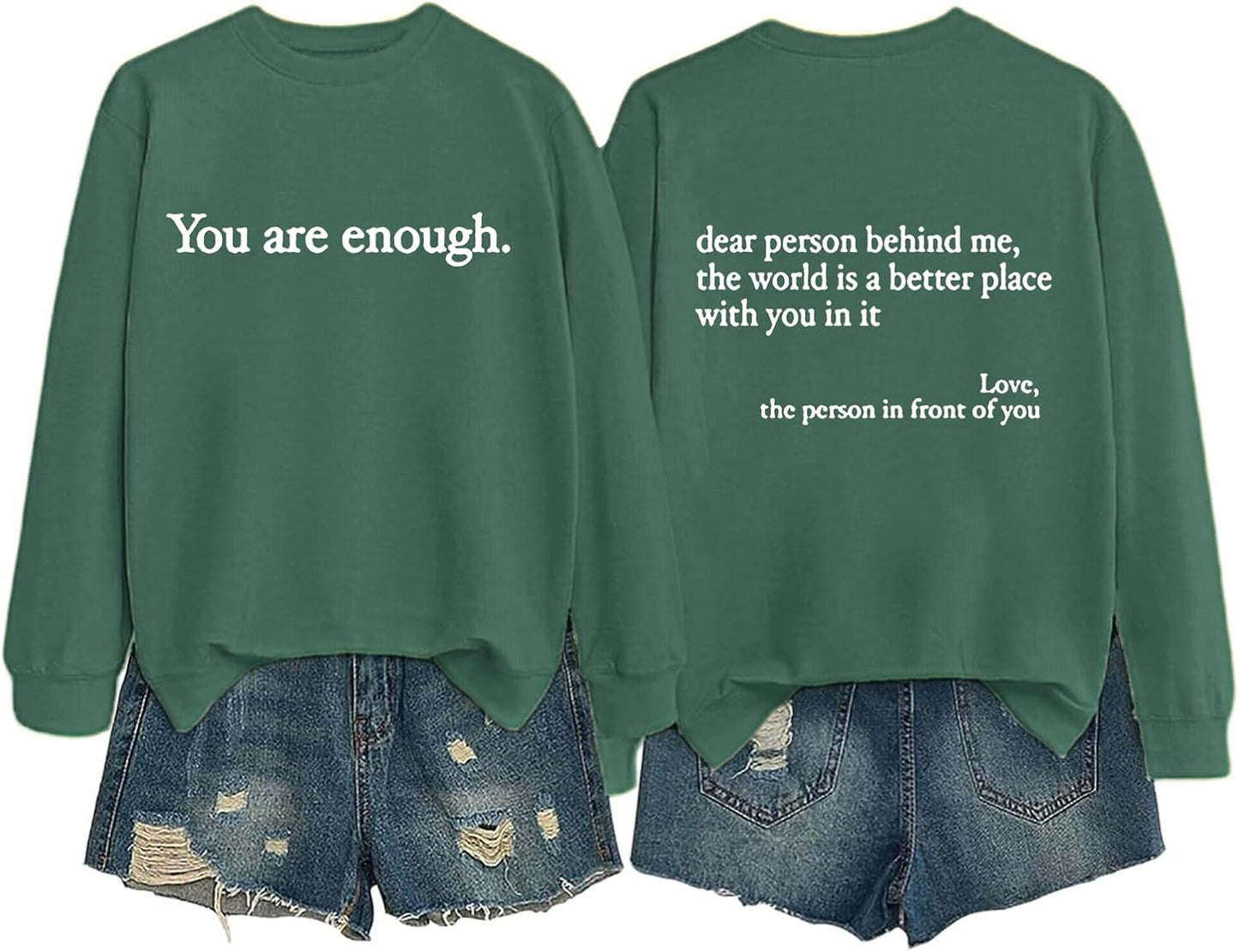 You Are Enough Unisex Sweatshirt