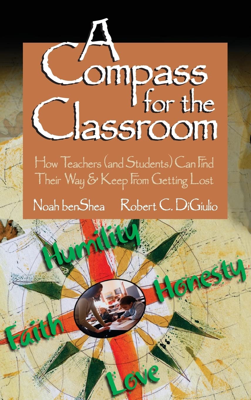 A Compass for the Classroom: Guiding Teachers and Students