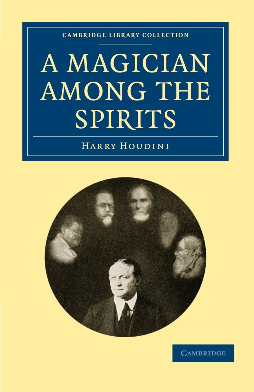 A Magician among the Spirits: Spiritualism and Esoteric Knowledge