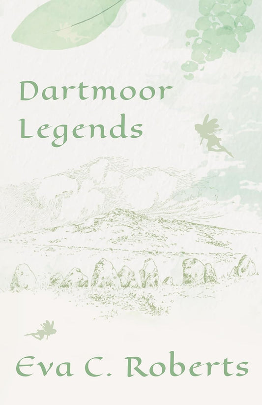 Dartmoor Legends: A Captivating Journey Through Myth and Nature