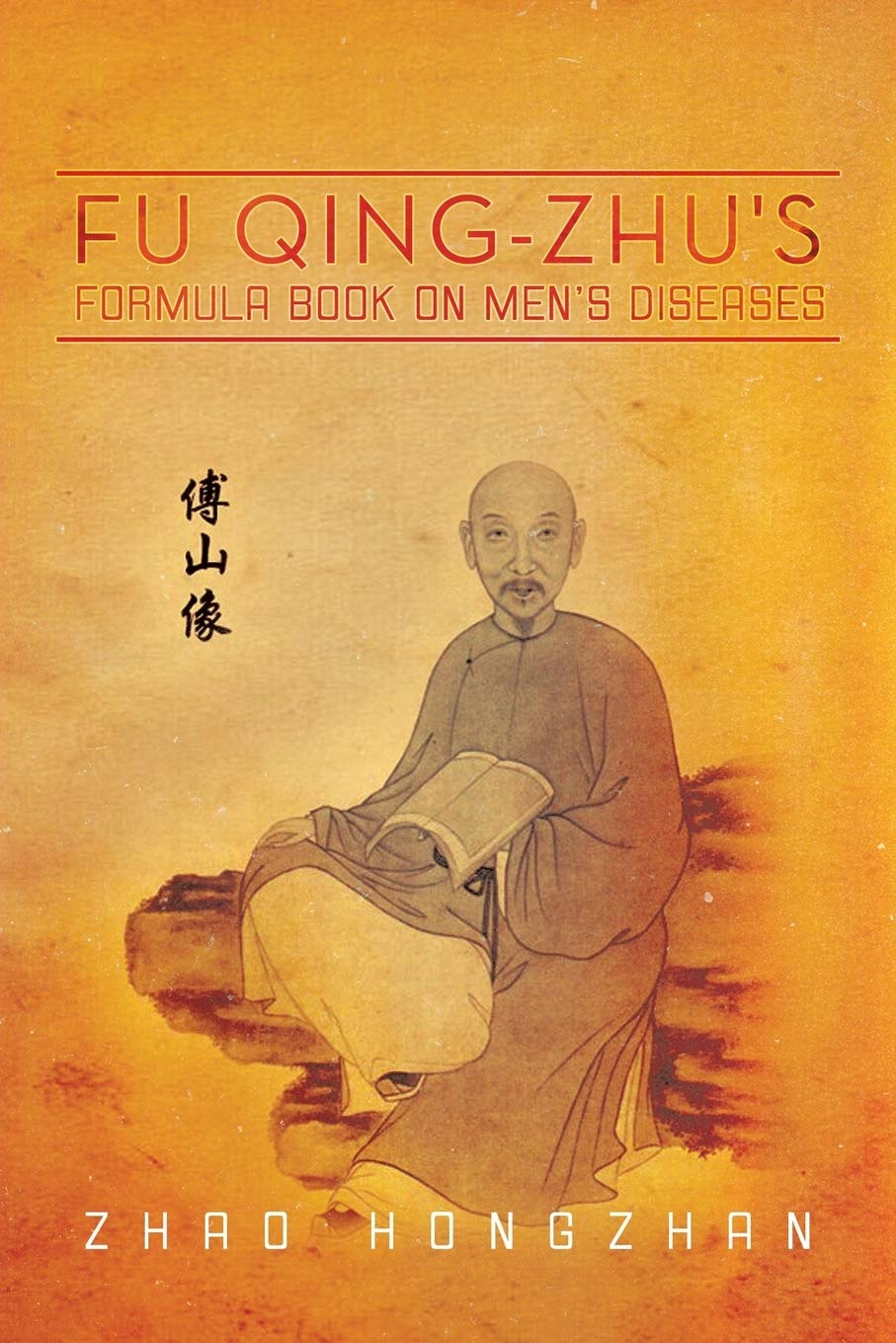 Fu Qing-zhu's Formula Book on Men's Diseases - Multilingual Edition