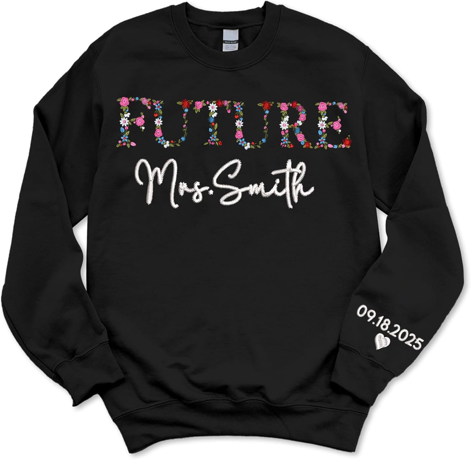 Custom Embroidered Future Mrs Sweatshirt - Personalized Bridal Gift