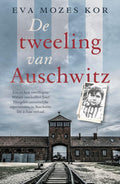 De tweeling van Auschwitz: Een Indringend Verhaal van Overleven