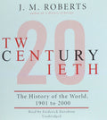 Twentieth Century: The History of the World, 1901 to 2000 - One-Volume