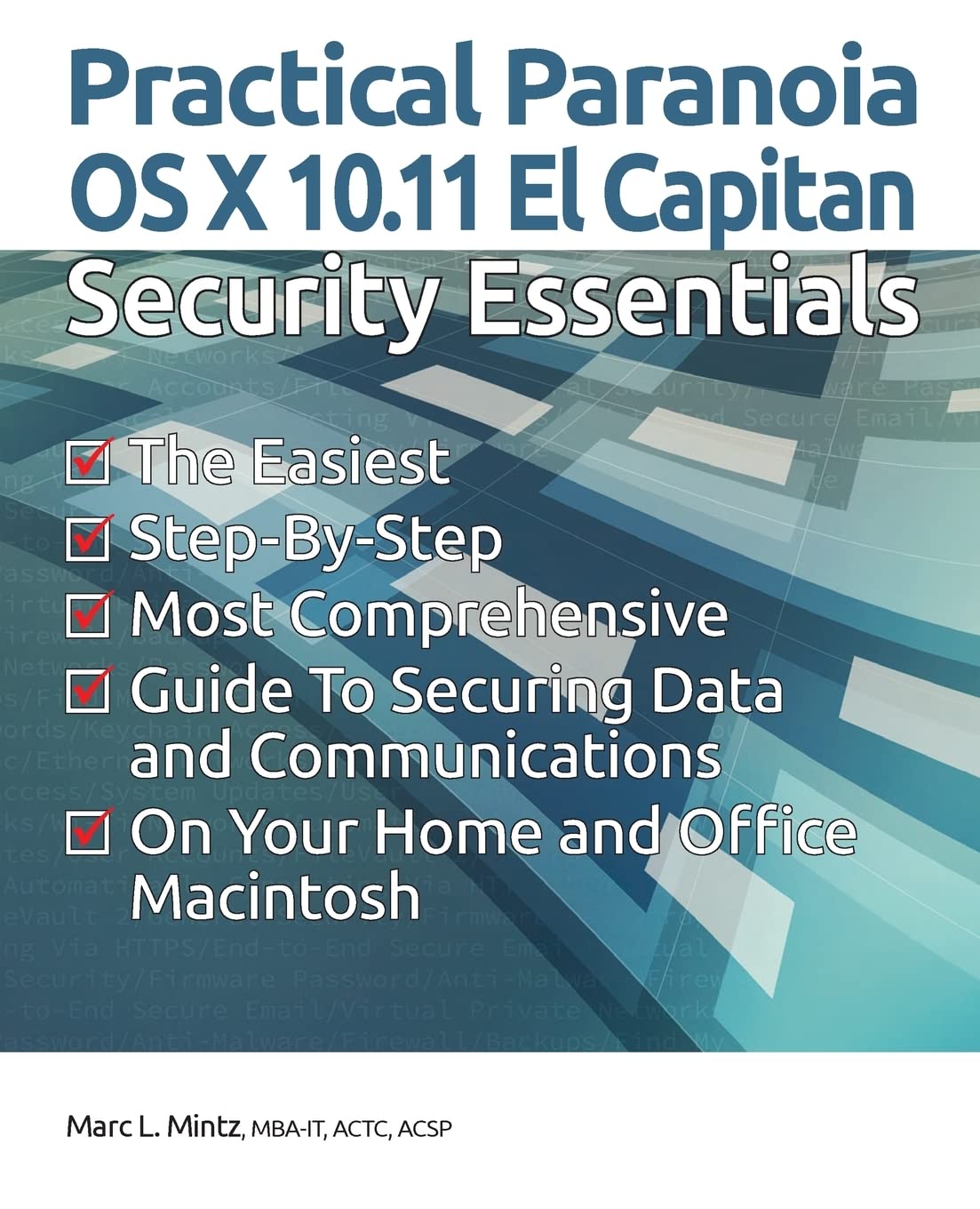 Practical Paranoia: OS X 10.11 Security Essentials Review