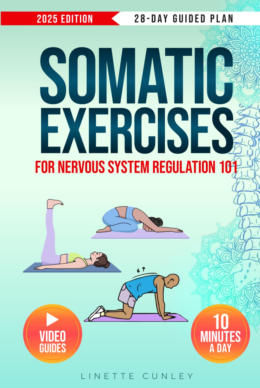 Somatic Exercises for Nervous System Regulation: 28-Day Plan