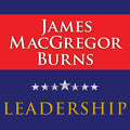 Leadership by James MacGregor Burns - Classic Study