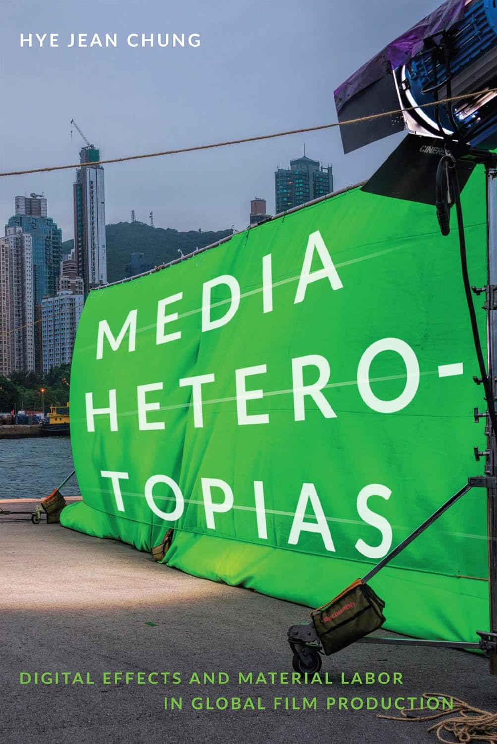 Media Heterotopias: Digital Effects and Labor in Global Film