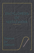 Encyclopedia of Needlework - Complete Macrame Handbook