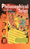 Philosophical Tales: Being an Alternative History Revealing
