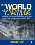 The World of Crime: Breaking the Silence on Problems of Security