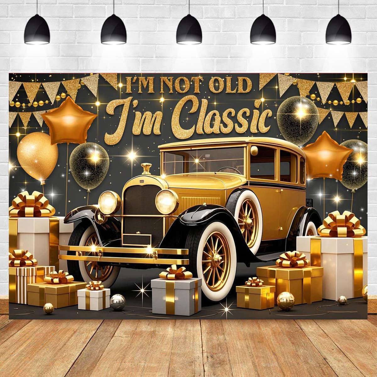 CapiSco I'm Not Old I'm Classic Backdrop for Birthday Fun