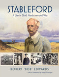 Stableford: A Life in Golf, War and Medicine - Biography
