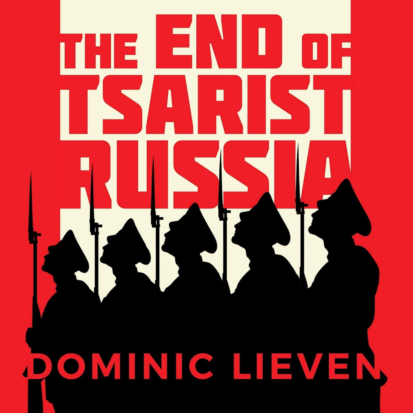 The End of Tsarist Russia: March to World War I and Revolution