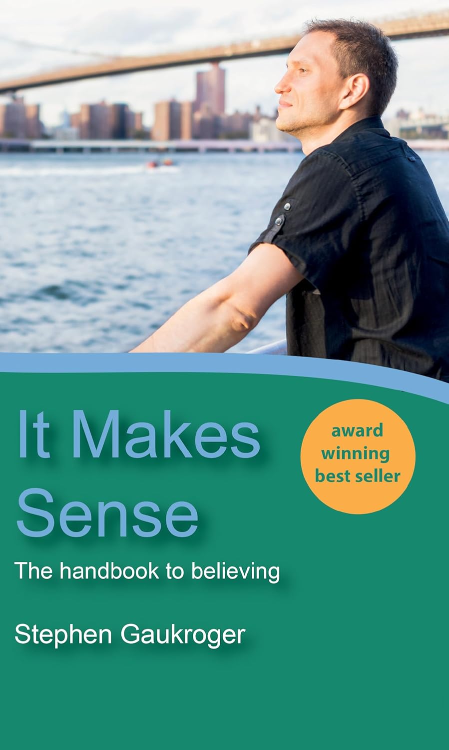 It Makes Sense by Stephen Gaukroger: A Thought-Provoking Read