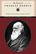 The Works of Charles Darwin: The Descent of Man Volume 21 Review