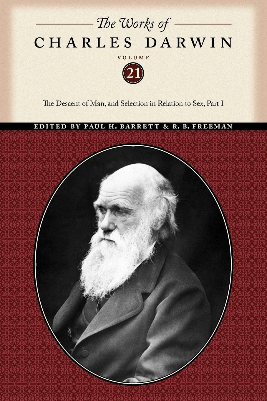 The Works of Charles Darwin: The Descent of Man Volume 21 Review