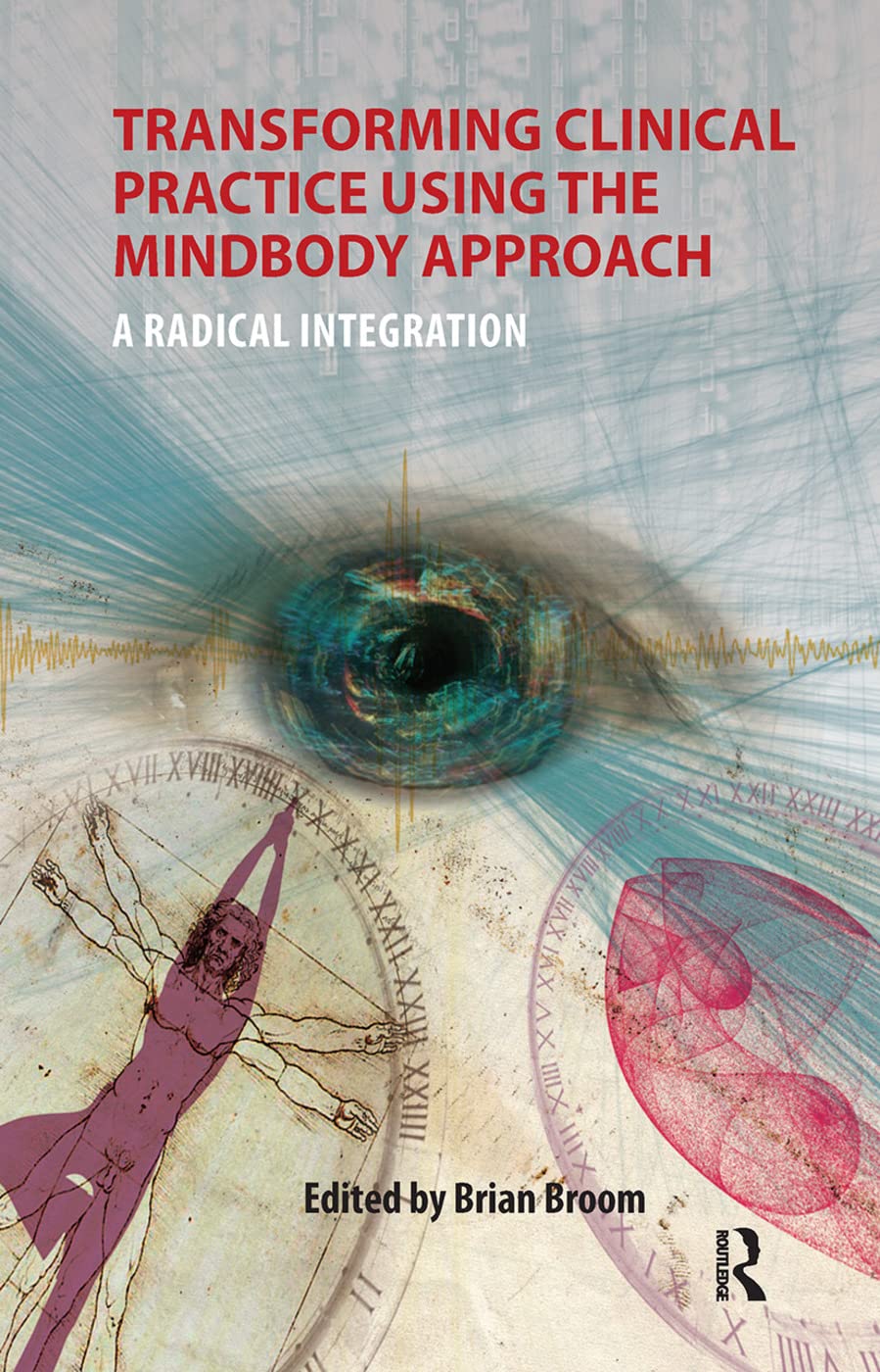Transforming Clinical Practice Using the MindBody Approach Review